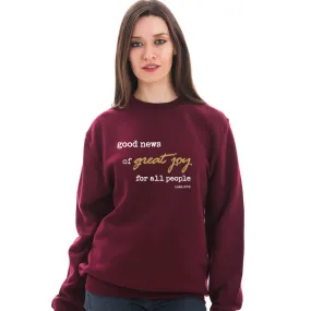 Good News Of Great Joy Crewneck Unisex Sweatshirt