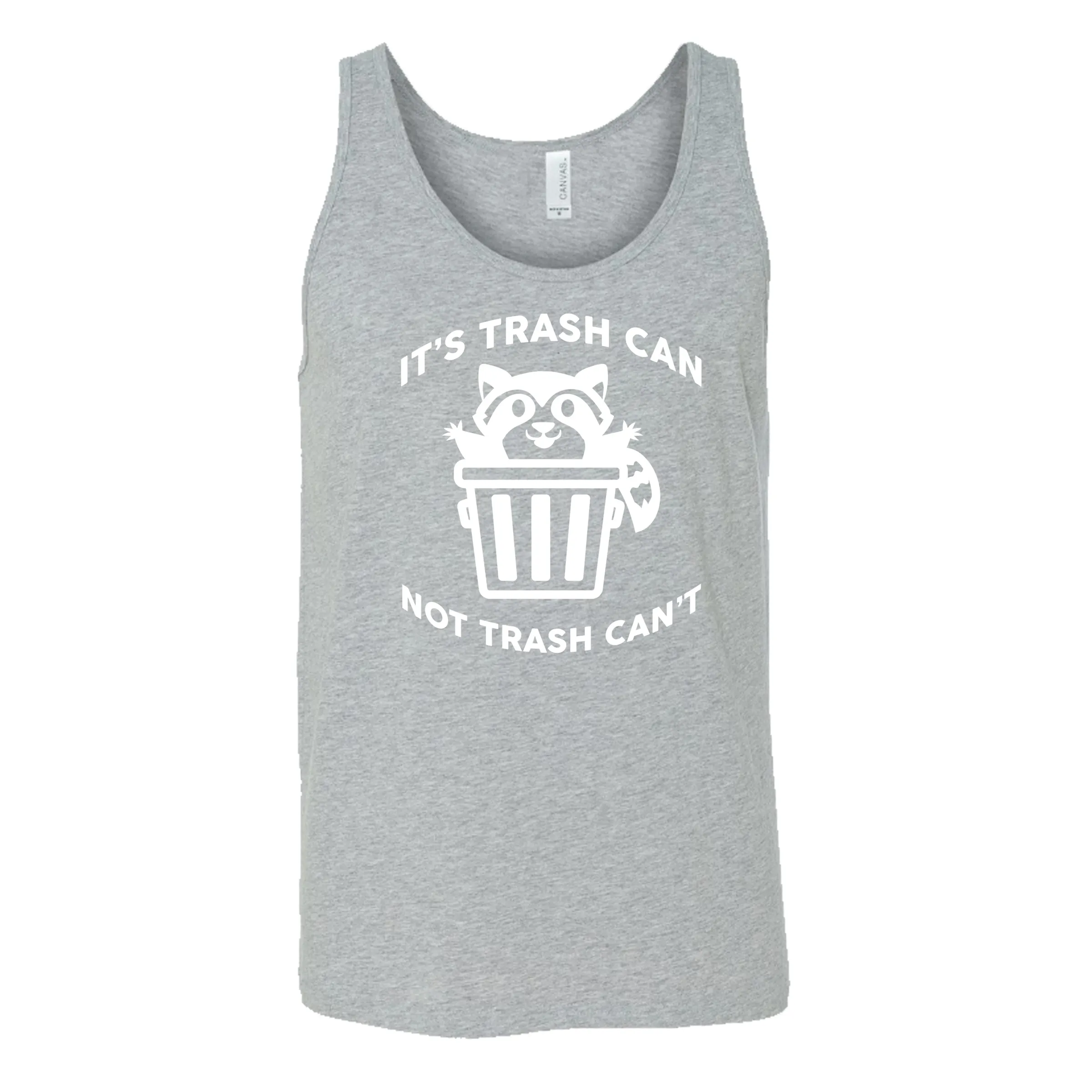 It's Trash Can Not Trash Can't Shirt Unisex