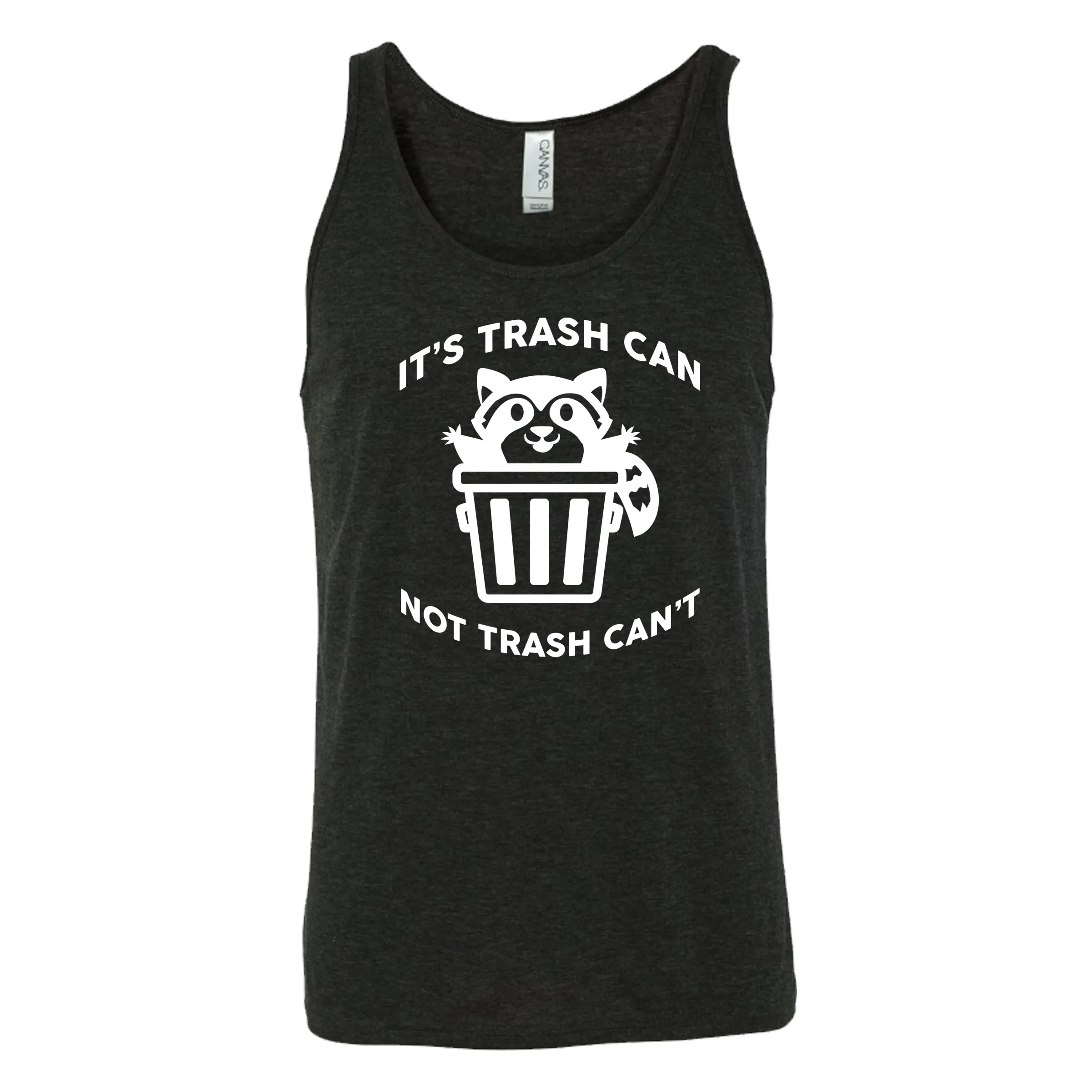 It's Trash Can Not Trash Can't Shirt Unisex