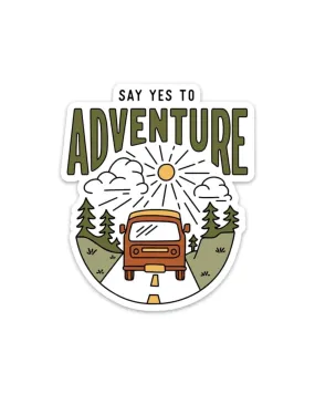 Keep Nature Wild Say Yes To Adventure Sticker