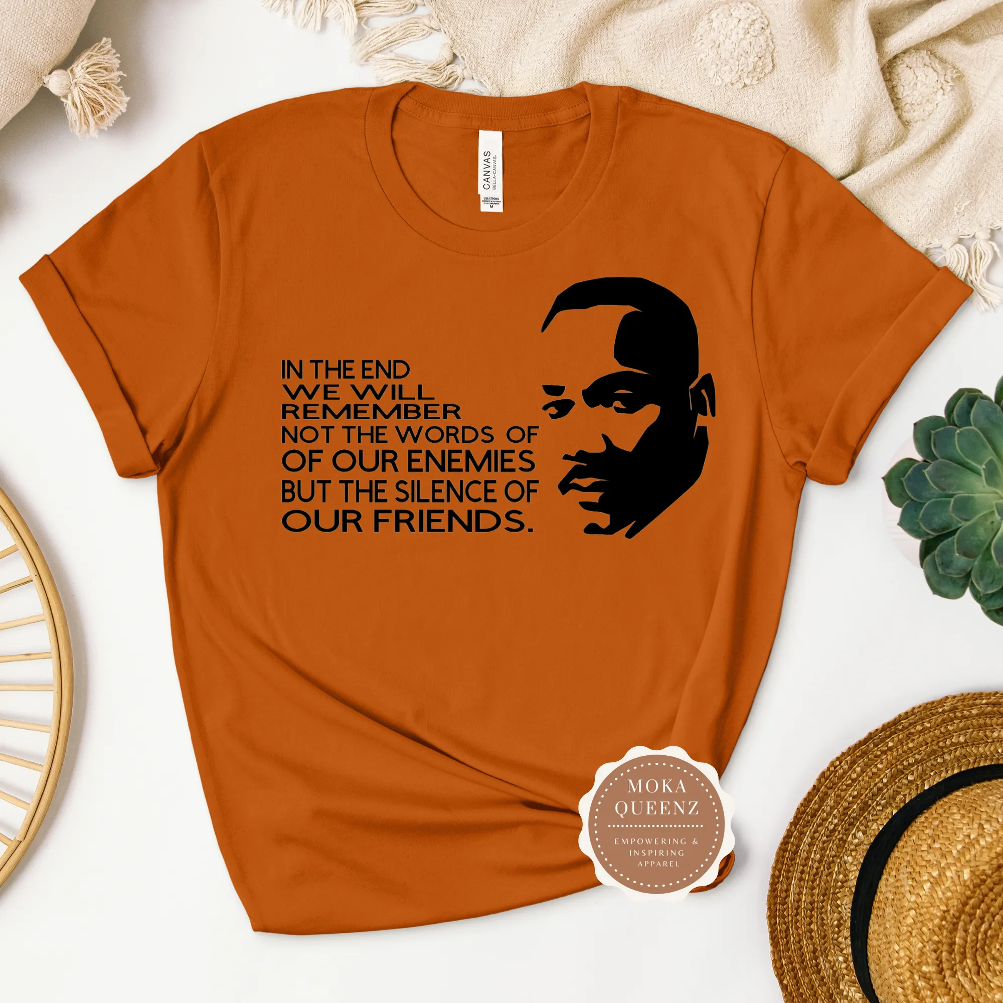 Martin Luther King Quote T Shirt