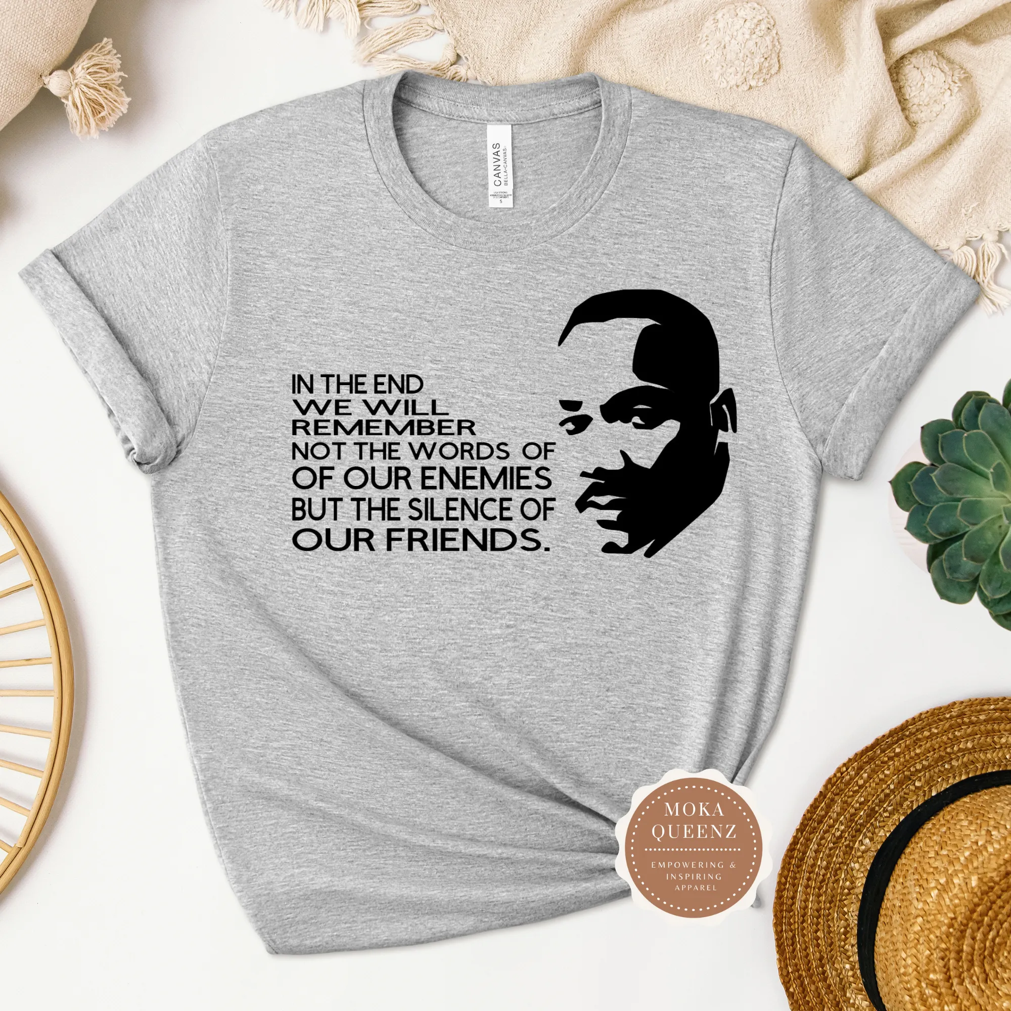 Martin Luther King Quote T Shirt