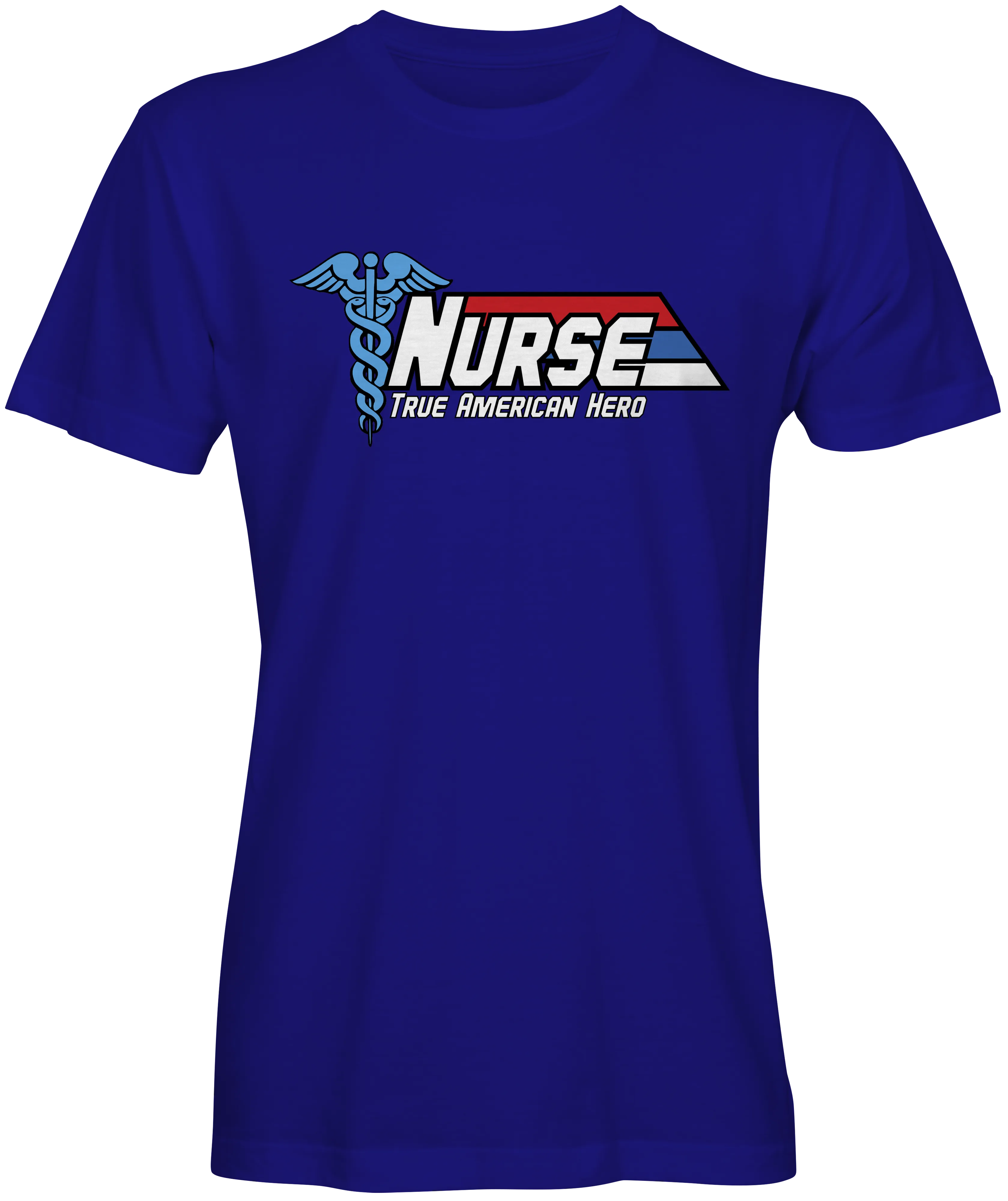 True American Hero Nurse Unisex T-shirts